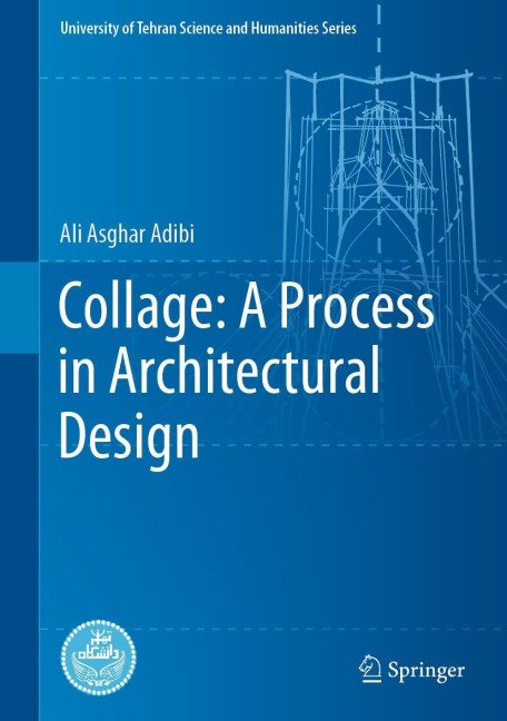 Collage: A Process in Architectural Design