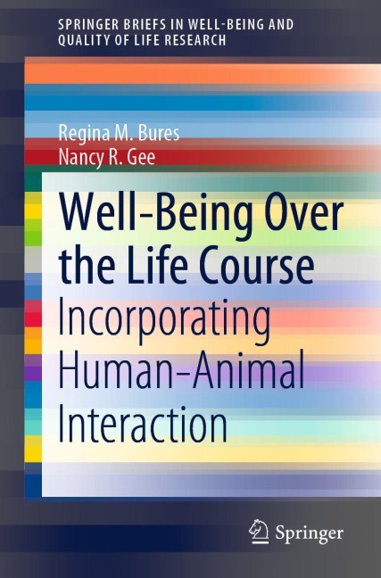 Well-Being Over the Life Course: Incorporating Human-Animal Interaction