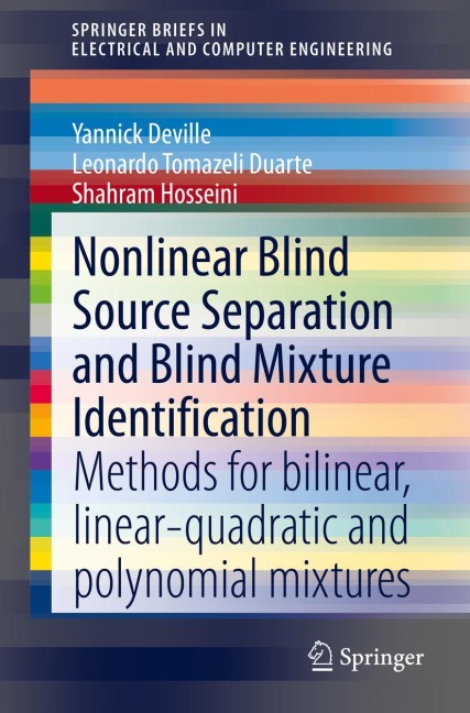 Nonlinear Blind Source Separation and Blind Mixture Identification: Methods for Bilinear, Linear-quadratic and Polynomial Mixtures