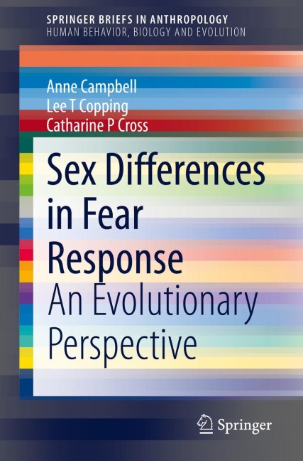 Sex Differences in Fear Response An Evolutionary Perspective