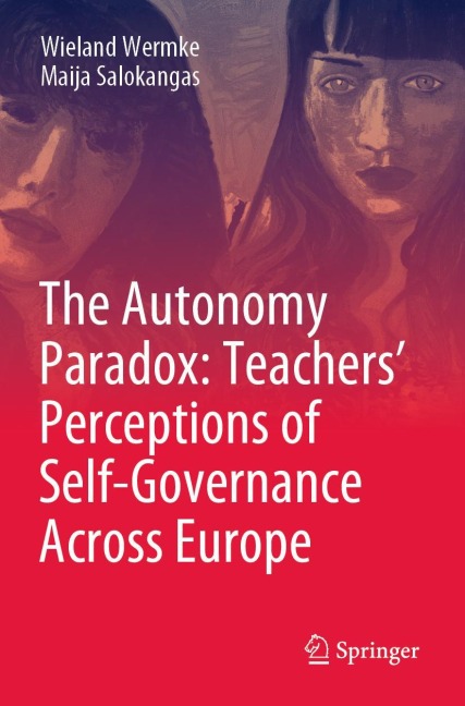 The Autonomy Paradox: Teachers Perceptions of Self-Governance Across Europe