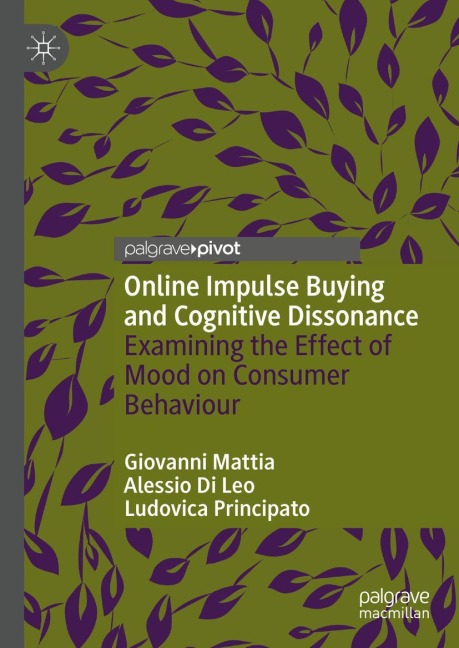 Online Impulse Buying and Cognitive Dissonance: Examining the Effect of Mood on Consumer Behaviour