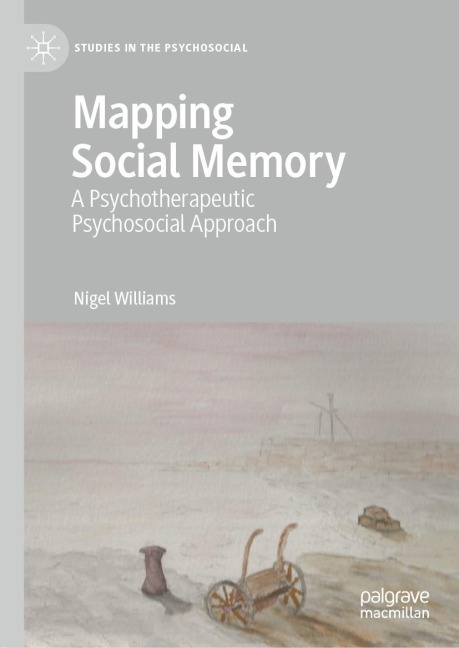 Mapping Social Memory: A Psychotherapeutic Psychosocial Approach