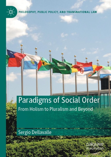 Paradigms of Social Order: From Holism to Pluralism and Beyond