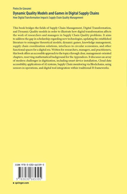 Dynamic Quality Models and Games in Digital Supply Chains: How Digital Transformation Impacts Supply Chain Quality Management