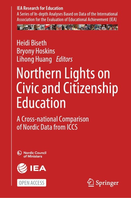 Northern Lights on Civic and Citizenship Education: A Cross-national Comparison of Nordic Data from ICCS