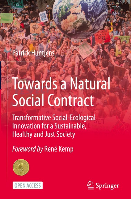 Towards a Natural Social Contract: Transformative Social-Ecological Innovation for a Sustainable, Healthy and Just Society