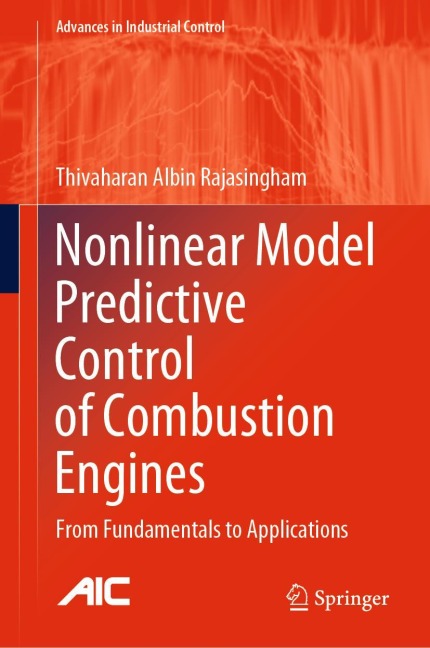 Nonlinear Model Predictive Control of Combustion Engines: From Fundamentals to Applications