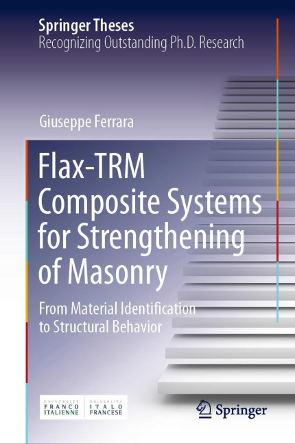 Flax-TRM Composite Systems for Strengthening of Masonry: From Material Identification to Structural Behavior
