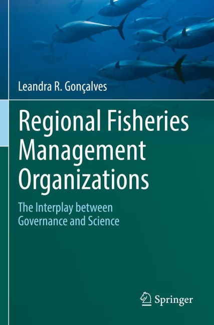 Regional Fisheries Management Organizations: The interplay between governance and science