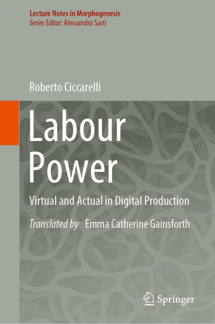 Labour Power: Virtual and Actual in Digital Production
