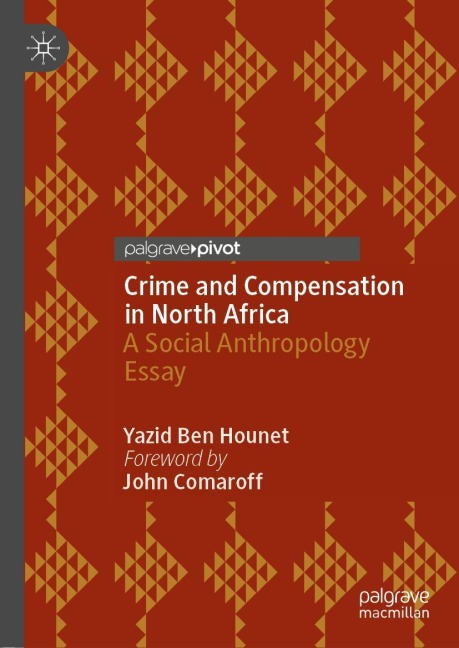 Crime and Compensation in North Africa: A Social Anthropology Essay