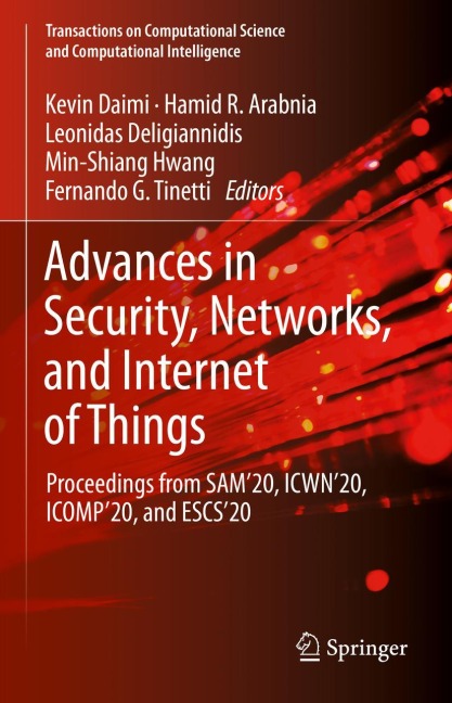 Advances in Security, Networks, and Internet of Things: Proceedings from SAM20, ICWN20, ICOMP20, and ESCS20