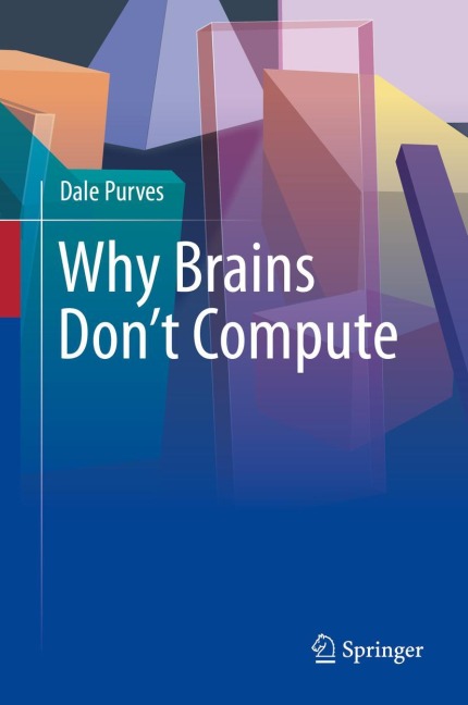 Why Brains Dont Compute