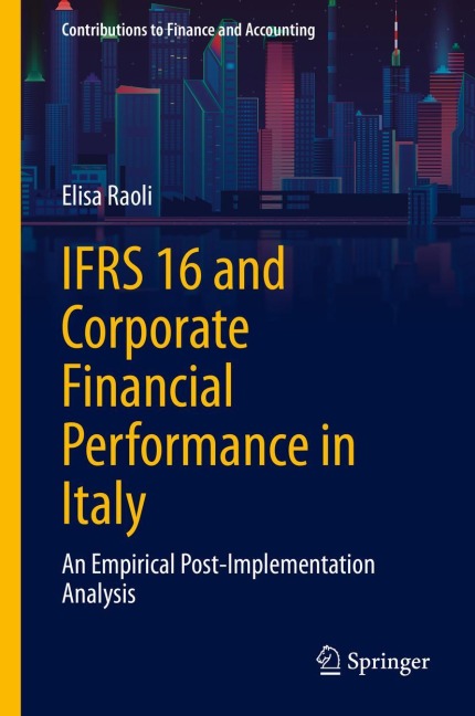 IFRS 16 and Corporate Financial Performance in Italy: An Empirical Post-Implementation Analysis