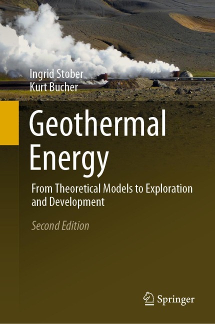 Geothermal Energy: From Theoretical Models to Exploration and Development