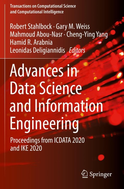 Advances in Data Science and Information Engineering: Proceedings from ICDATA 2020 and IKE 2020