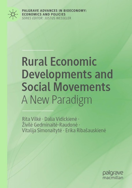 Rural Economic Developments and Social Movements: A New Paradigm