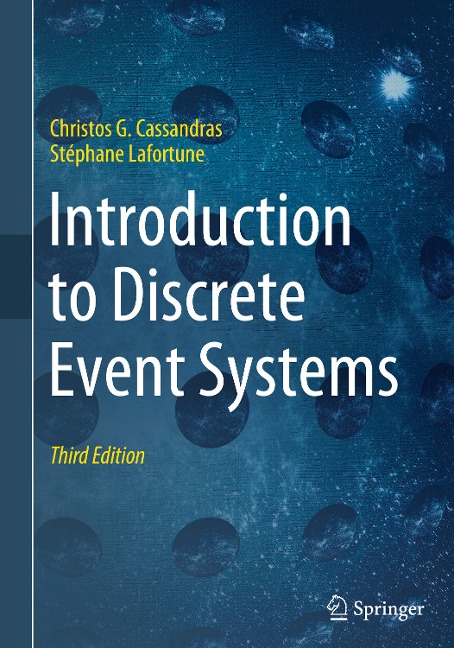 Introduction to Discrete Event Systems