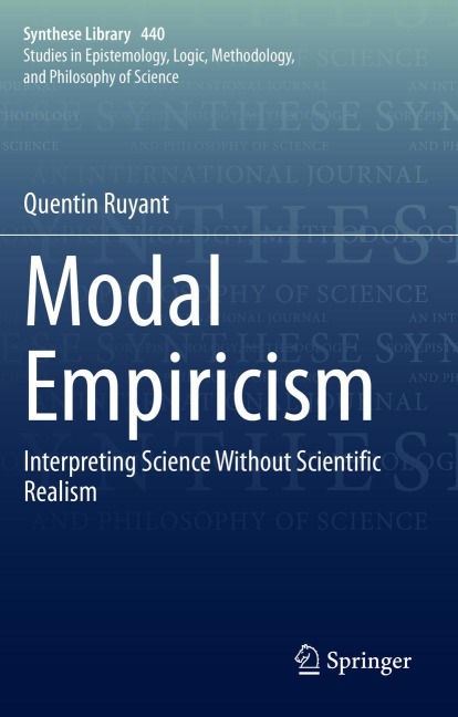 Modal Empiricism: Interpreting Science Without Scientific Realism