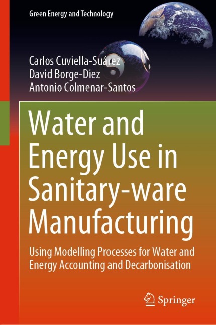 Water and Energy Use in Sanitary-ware Manufacturing: Using Modelling Processes for Water and Energy Accounting and Decarbonisation