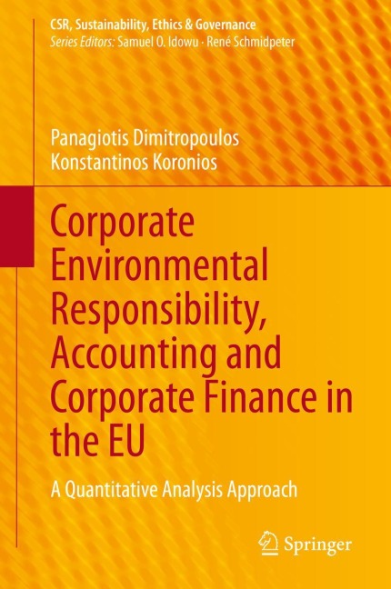 Corporate Environmental Responsibility, Accounting and Corporate Finance in the EU: A Quantitative Analysis Approach