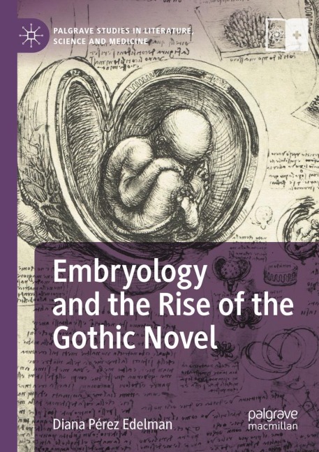 Embryology and the Rise of the Gothic Novel