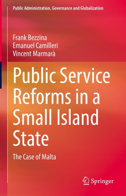 Public Service Reforms in a Small Island State: The Case of Malta