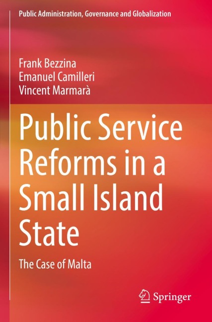 Public Service Reforms in a Small Island State: The Case of Malta
