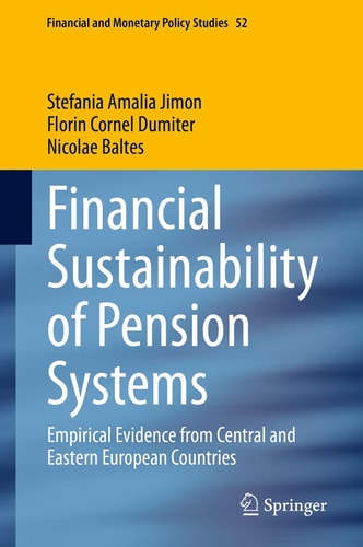 Financial Sustainability of Pension Systems Empirical Evidence from Central and Eastern European Countries