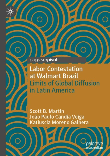 Labor Contestation at Walmart Brazil: Limits of Global Diffusion in Latin America