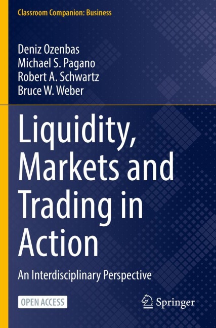 Liquidity, Markets and Trading in Action: An Interdisciplinary Perspective