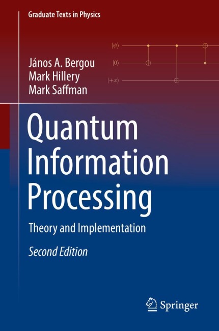 Quantum Information Processing: Theory and Implementation