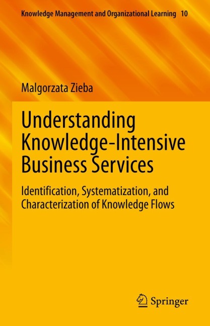 Understanding Knowledge-Intensive Business Services: Identification, Systematization, and Characterization of Knowledge Flows