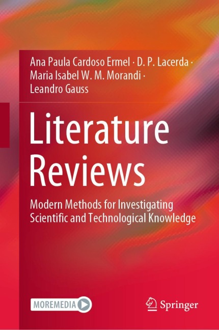 Literature Reviews: Modern Methods for Investigating Scientific and Technological Knowledge