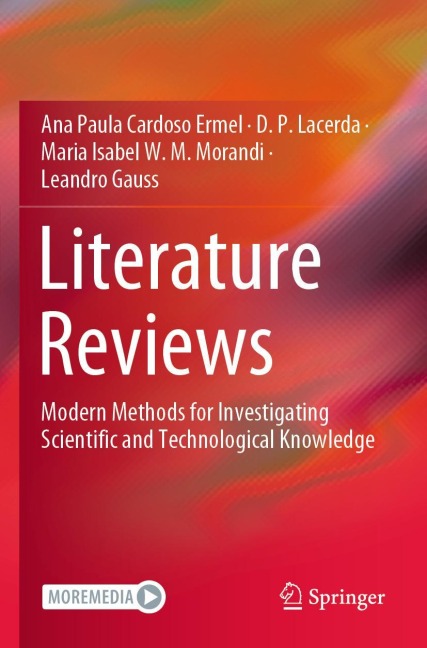 Literature Reviews: Modern Methods for Investigating Scientific and Technological Knowledge