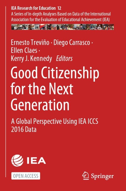 Good Citizenship for the Next Generation: A Global Perspective Using IEA ICCS 2016 Data