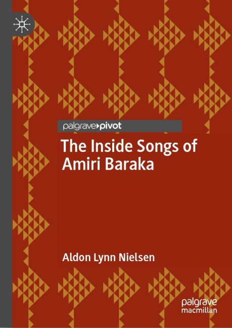 The Inside Songs of Amiri Baraka