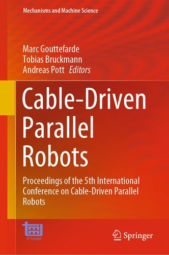 Cable-Driven Parallel Robots Proceedings of the 5th International Conference on Cable-Driven Parallel Robots