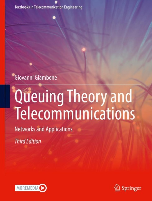 Queuing Theory and Telecommunications: Networks and Applications