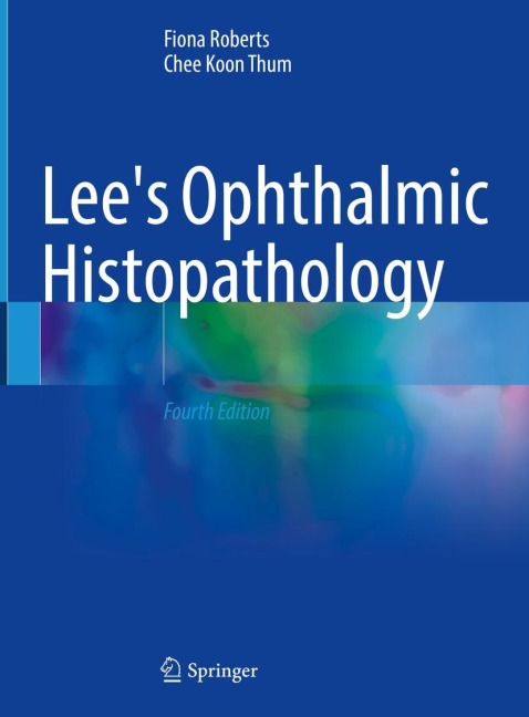 Lees Ophthalmic Histopathology