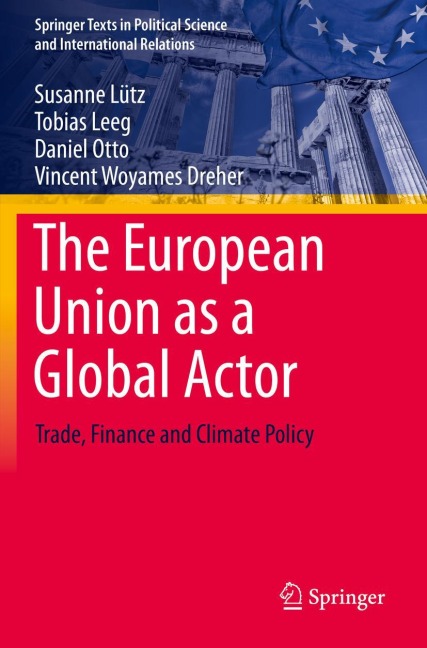 The European Union as a Global Actor: Trade, Finance and Climate Policy