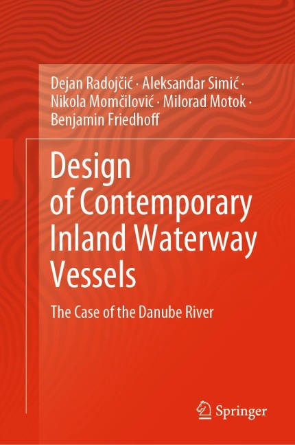 Design of Contemporary Inland Waterway Vessels: The Case of the Danube River