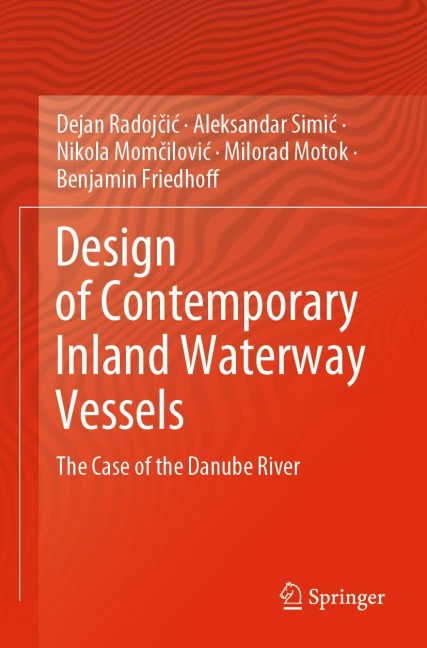 Design of Contemporary Inland Waterway Vessels: The Case of the Danube River