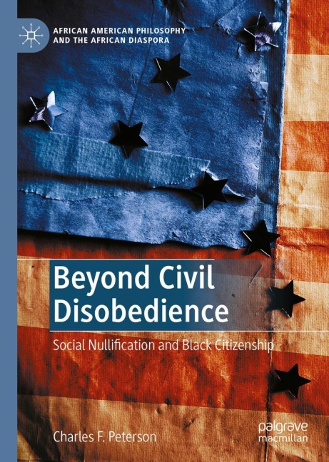 Beyond Civil Disobedience: Social Nullification and Black Citizenship