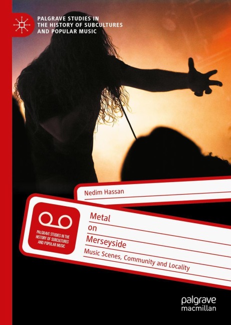 Metal on Merseyside: Music Scenes, Community and Locality