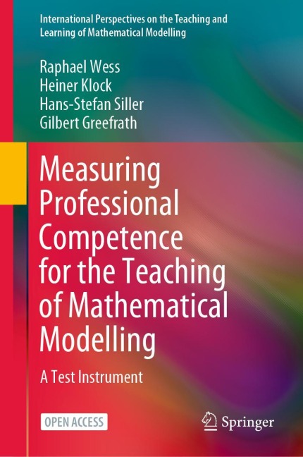 Measuring Professional Competence for the Teaching of Mathematical Modelling: A Test Instrument