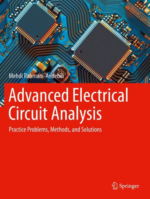 Advanced Electrical Circuit Analysis: Practice Problems, Methods, and Solutions