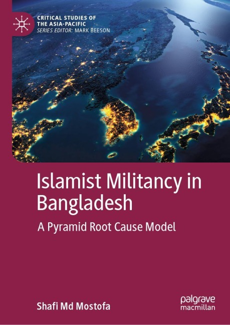 Islamist Militancy in Bangladesh: A Pyramid Root Cause Model