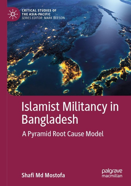 Islamist Militancy in Bangladesh: A Pyramid Root Cause Model